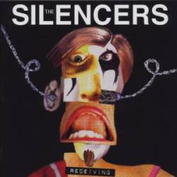 The Silencers : Receiving